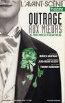 L'Avant-scne thtre, N 1059, 1e dcembre 1999 : Outrage aux moeurs : Les trois procs d'Oscar Wilde par Kaufman