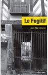 Marc Renard, tome 2 : Le Fugitif par Perret