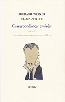 LE GRAND JEU Correspondances croises (1927-1937) par Weiner