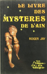 Le livre des mystres de l'Ain par Jay
