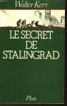 Le secret de Stalingrad par Kerr