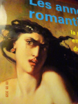 LES ANNES ROMANTIQUES - LA PEINTURE EN FRANCE DE 1815 A 1850 par Lacambre