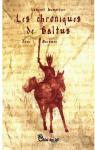 Les chroniques de Baltus, tome 1 : Garamon par Dumortier
