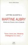 Lettre ouverte  Martine Aubry, Ministre de l'Emploi et de la Solidarit par Bensussan