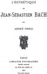 L'esthtique de Jean-Sebastien Bach par Pirro