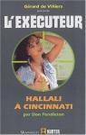 L'Excuteur, tome 201 : Halalli  Cincinnati par Pendleton