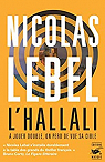 L'Hallali : A jouer double, on perd de vue sa cible par Lebel