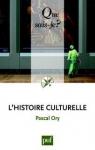 L'histoire culturelle par Ory