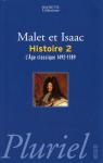L'Histoire, Tome 2 : L'age classique, 1492-1789 par Malet et Isaac