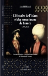 L'histoire de l'islam et des musulmans de France par El Hamri