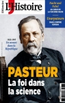 L'Histoire, n°491 : Pasteur. La foi dans la science par L'Histoire