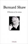 L'Homme et les Armes par Shaw