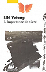 L'Importance de vivre par Lin