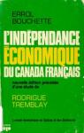 L'indpendance conomique du Canada franais par Bouchette
