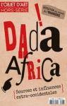 L'objet d'art - HS, n118 : Dada Africa par L'Objet d'Art