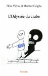 L'Odysse du Crabe par Flore Vienot et Mart