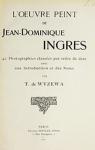L'Oeuvre Peint de Jean-Dominique Ingres par Wyzewa