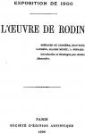 L'Oeuvre de Rodin : L'Exposition Universelle International de 1900 par Alexandre