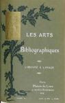 L'oeuvre et l'image, revue : Les Arts Bibliographiques -1 et 2. 1904-1905 par Meunier
