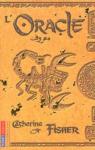 L'Archonte, tome 1 : L'Oracle  par Fisher