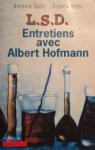 L.S.D. Entretiens avec Albert Hofmann par Gnoli