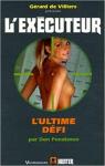L'excuteur, tome 236 : L'Ultime dfi par Pendleton
