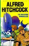 La Baleine Emballee par Hitchcock (II)