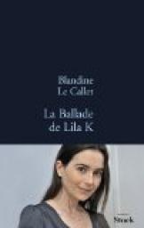 La ballade de Lila K par Le Callet