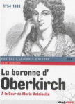 La Baronne d'Oberkirch :  la cour de Marie-Antoinette par 