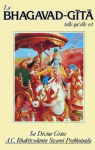 La Bhagavad-Gita telle qu'elle est par Bhaktivedanta Swami