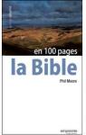 La Bible en 100 pages par Moore