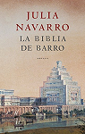 La Biblia de barro par Navarro
