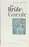 La Brle-Gueule