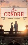 La Cendre: Roman par Vandrem