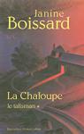 La Chaloupe, Tome 2 : L'Aventurine par Boissard