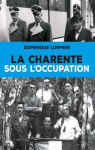 La Charente sous l'Occupation par Lormier
