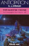 La Compagnie des Glaces, tome 23 : Voyageuse Yeuse par Arnaud