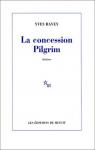 La Concession Pilgrim par Ravey
