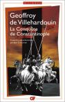 La conqute de Constantinople par  Villehardouin