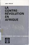 La Contre-rvolution en Afrique par Ziegler