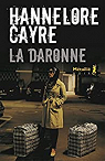 La Daronne par Cayre