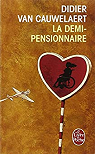 La Demi-pensionnaire par Van Cauwelaert