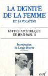 La Dignité de la Femme et sa Vocation par Jean-Paul II