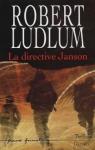 La directive Janson par Ludlum