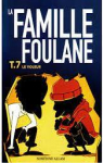 La famille Foulane, tome 7 : Le voleur par Allam