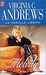 La Famille Logan, tome 1 : Melody par Andrews