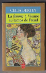 La Femme  Vienne au temps de Freud par Bertin