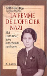 La Femme de l'officier nazi par Edith Hahn Beer
