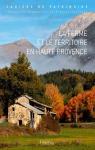 La ferme et le territoire en Haute Provence par Inventaire du patrimoine