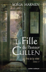 La Fille du Pasteur Cullen, Tome 3: Le Prix de la vrit par Marmen